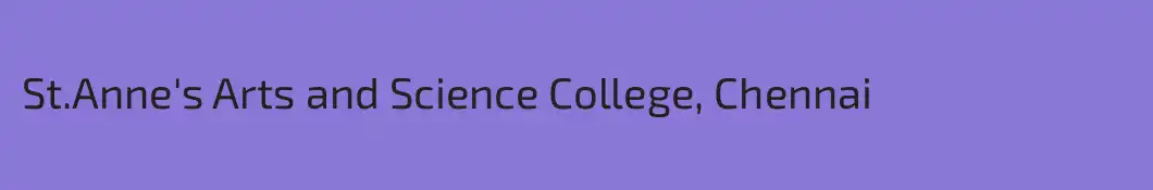 St.Anne's Arts and Science College, Chennai